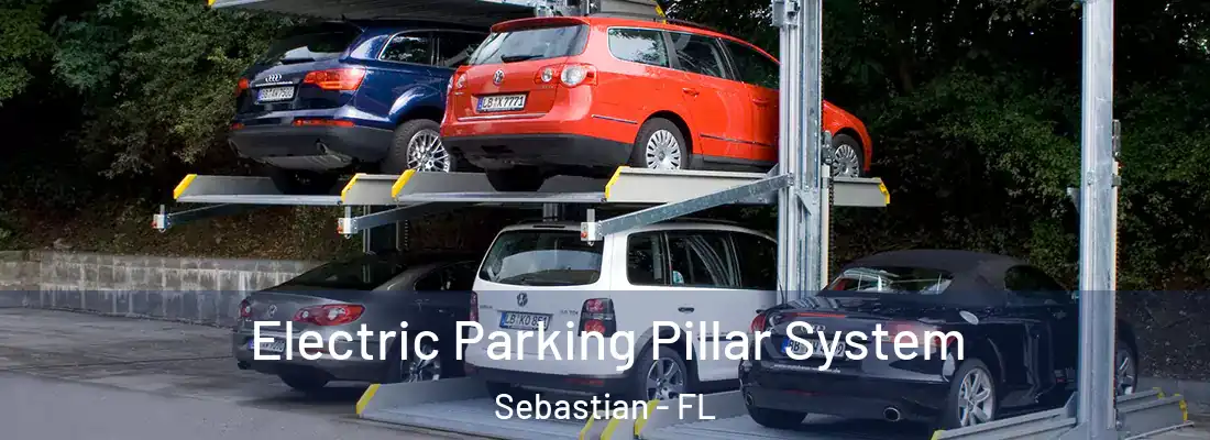 Electric Parking Pillar System Sebastian - FL