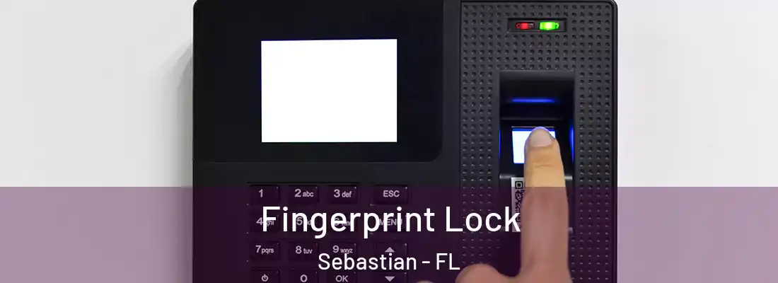  Fingerprint Lock Sebastian - FL