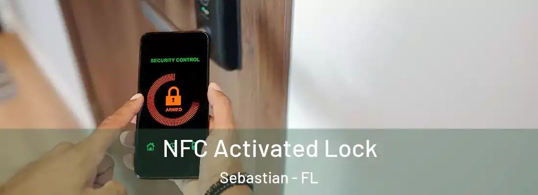  NFC Activated Lock Sebastian - FL